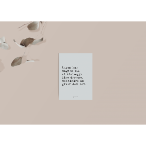 Ingen har magten til at delgge dine drmme. Hjertekort