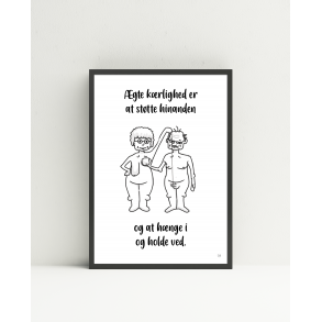 gte Krlighed er at sttte hinanden.. (A4)