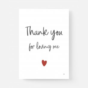 Thank you for loving me (A5)