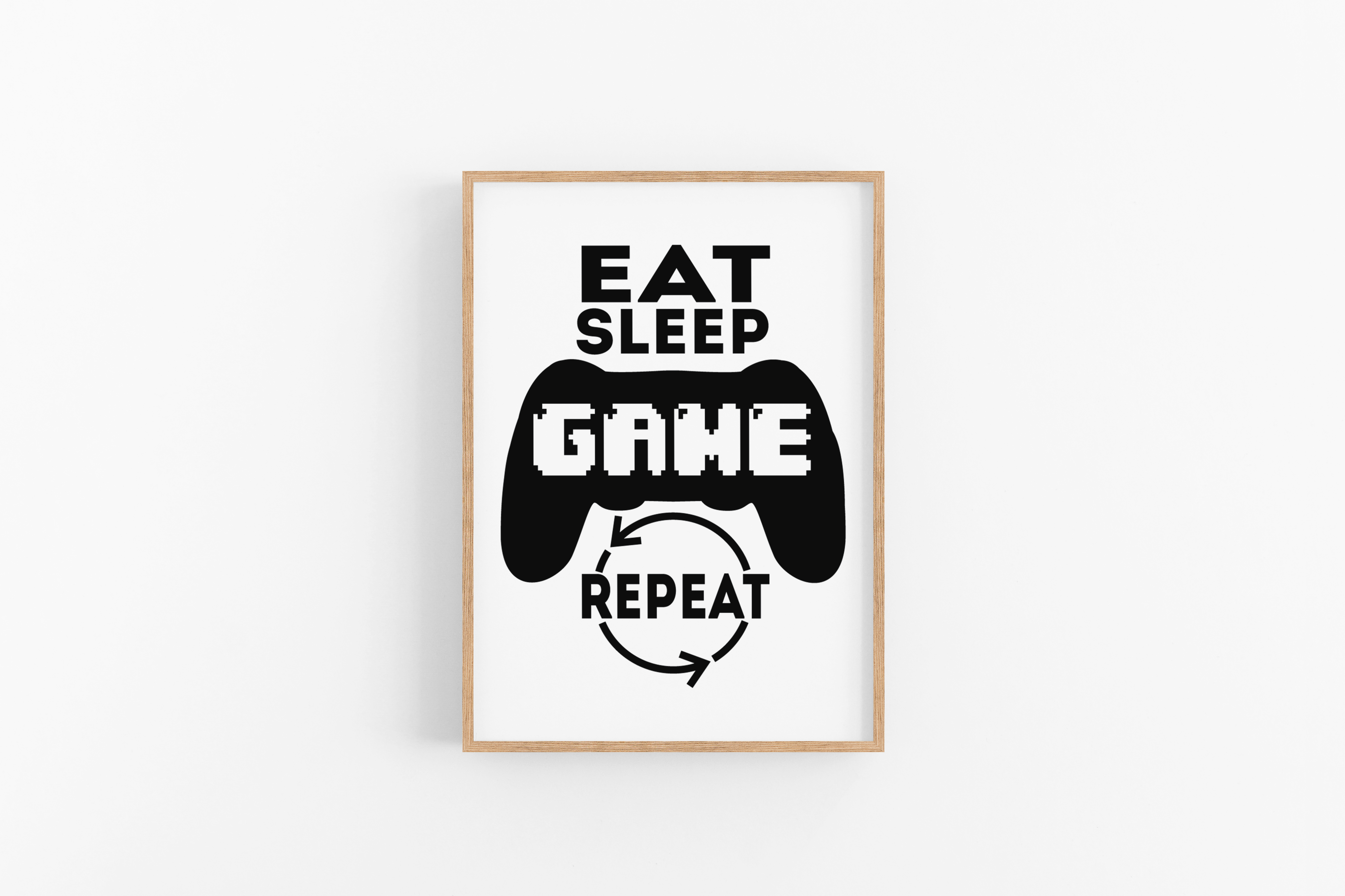 Eat sleep GAME repeat Sort/hvid (A3 plakat)