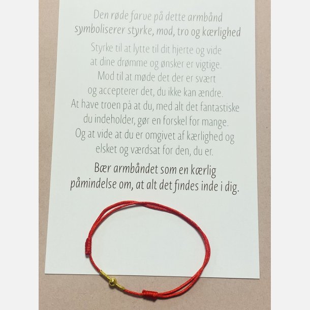 Rdt armbnd med tilhrende A6 kort (red string) (Lys rd, tekst 2, styrke, mod, tro og krlighed)