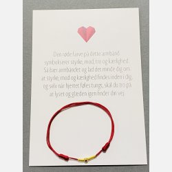 Rdt armbnd med tilhrende A6 kort (red string) (Mrk rd, tekst 1, styrke, mod, tro og krlighed)