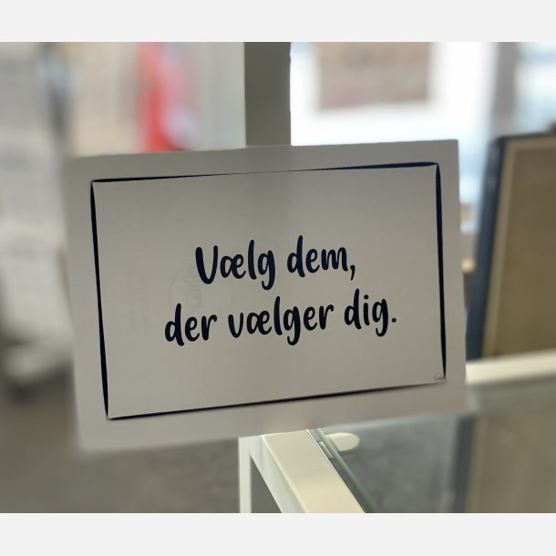 Vlg dem, der vlger dig A6