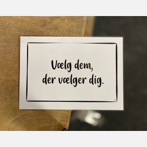 Vlg dem, der vlger dig A6