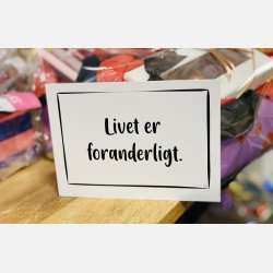 Livet er foranderligt A6