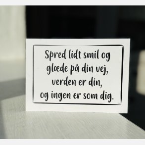 Spred lidt smil og glde p din vej (A6)