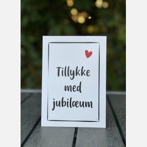 Tillykke med jubilum (A6 kort)