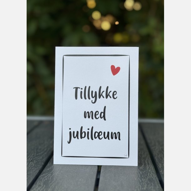 Tillykke med jubilum (A6 kort)