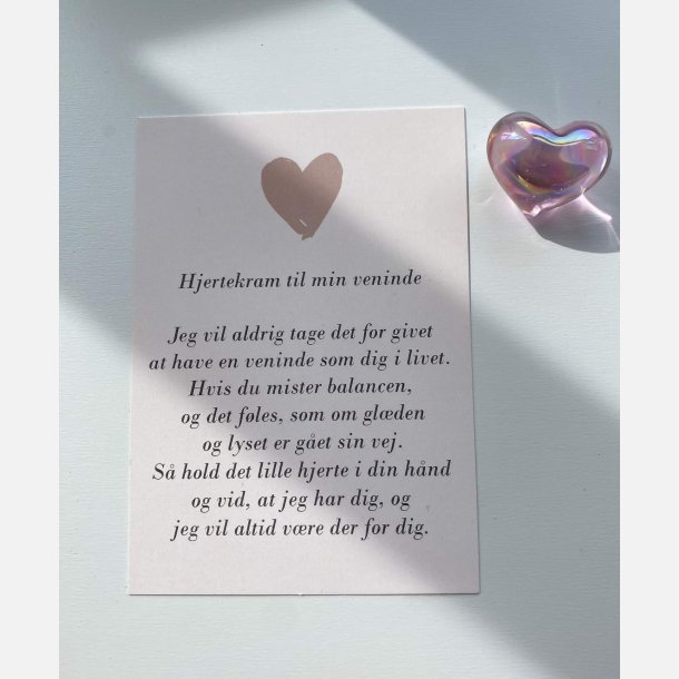 Hjertekram til min veninde (Lille lyserdt glashjerte og tilhrende A7 kort)