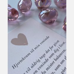 Hjertekram til min veninde (Lille lyserdt glashjerte og tilhrende A7 kort)