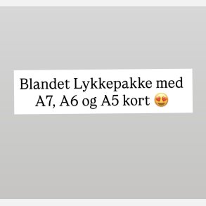 Stor Lykkepakke 100 stk blandede kort A7,A6 og A5