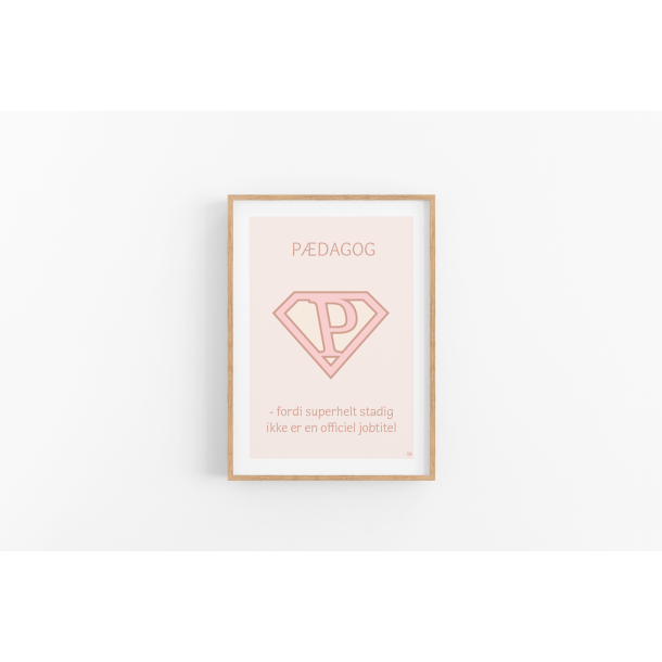 Superhelt � P�dagog | A5 kort (rosa)