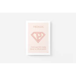 Superhelt � P�dagog | A5 kort (rosa)