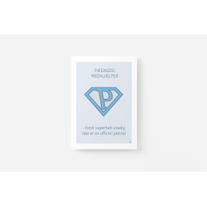 Superhelt � P�dagogmedhj�lper | A5 kort (bl�)