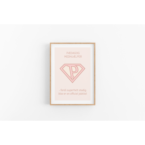 Superhelt � P�dagogmedhj�lper | A5 kort (rosa)