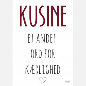 Kusine - et andet ord for k�rlighed