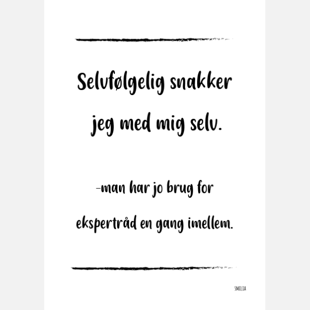 Snakker med mig selv (A5)