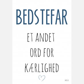 Bedstefar - et andet ord for k�rlighed