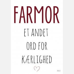 Farmor - et andet ord for krlighed