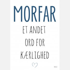 Morfar - et andet ord for krlighed