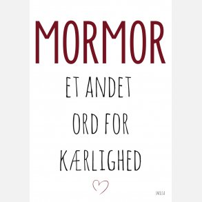 Mormor - et andet ord for krlighed